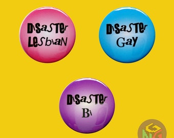 Disaster Gay Button, Disaster Bi Pin, Disaster Lesbian Pin, Gay Alignment Chart, Funny Gay Pin, Gift for Bisexual, LGBT Button, Gift for Gay