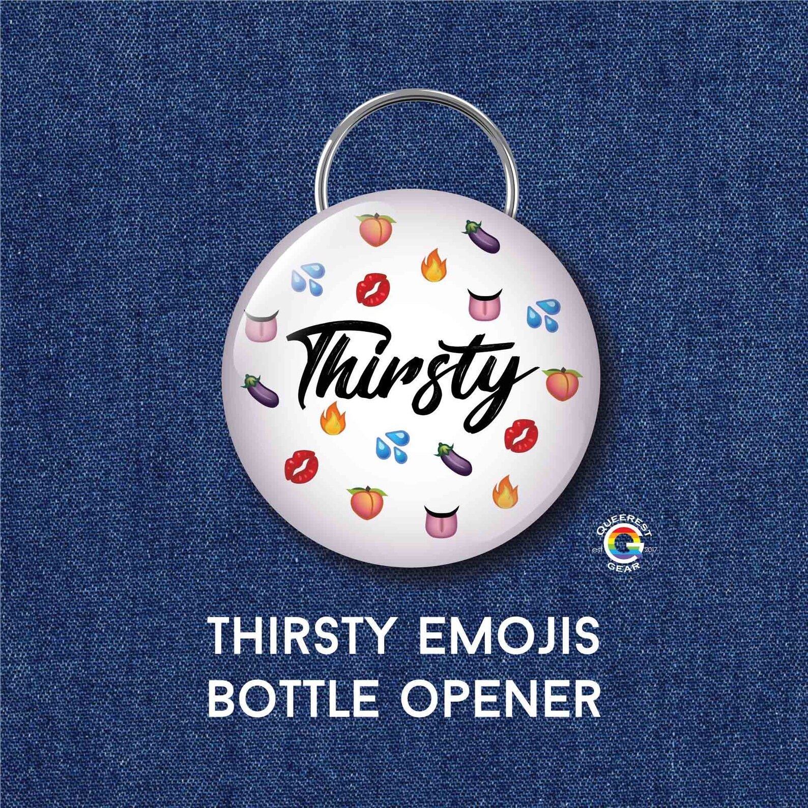 2.25 Round Thirsty Emoji Bottle Opener Keychain Funny Etsy