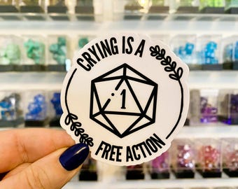 Crying is a Free Action Funny Dungeons and Dragons Sticker
