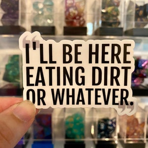 Eten van vuil - grappig citaat van Karlach - sticker Baldur's Gate 3