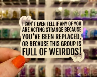 This Group is Full of Weirdos! - Funny Astarion Quote - Baldur's Gate 3 Sticker