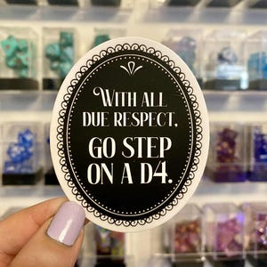 Go Step on a d4 - Funny Dungeons and Dragons Sticker - DnD Vinyl Decal