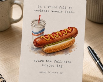 Funny Father’s Day Card Digital Download, Costco Hot Dog Card, Printable Dad Card, Food Court Dad Joke Card, Punny Father’s Day Gift