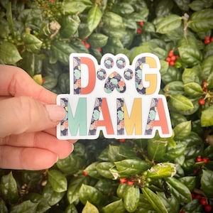 Dog Mama Sticker,  Dog Mom Sticker, Dog Mom Vinyl Decal, Waterproof Dog Sticker, Water Bottle Dog Sticker, Dog Stickers, Doodle Mom Sticker