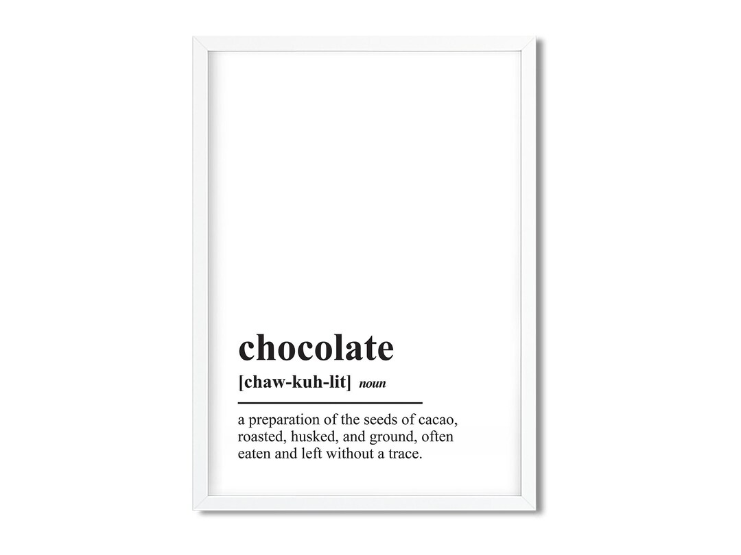 Chocolate Word Definition Poster Kitchen Poster Kitchen Etsy UK