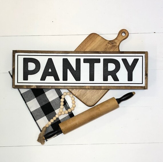 Pantry Sign Pantry Signs Kitchen Sign Large Kitchen Sign Etsy