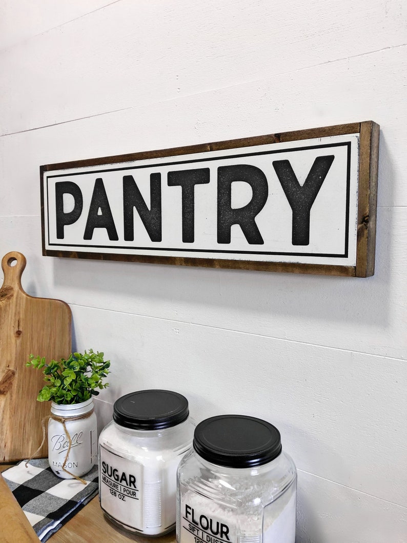Pantry Sign Pantry Signs Kitchen Sign Large Kitchen Sign Etsy