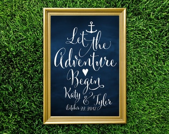 Nautical Quote Sign . Let the Adventure Begin . White Calligraphy & Navy Chalkboard - Anchor Beach . PRINTED or PDF. Custom Quotes Available