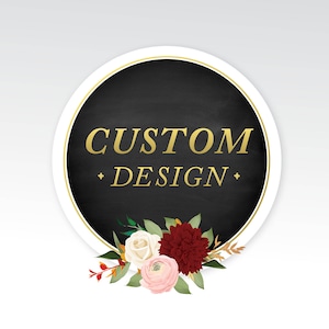 CUSTOM DESIGN - Vous pensez qu’il - Nous pouvons le créer - S’il vous plaît message moi avec vos détails pour un devis de niveau de conception avant d’acheter