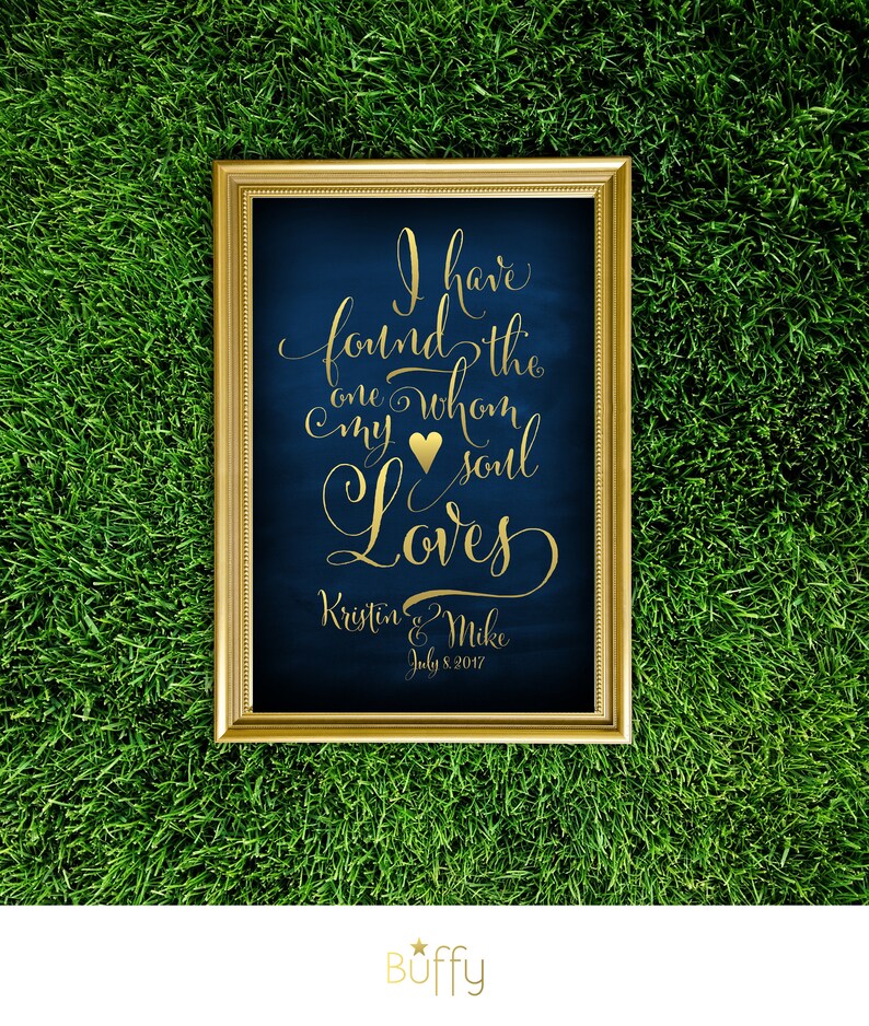 Song of Solomon I have Found the One Whom my Soul Loves Navy & Gold Calligraphy Wedding Quote Sign . Printed on Paper . Foam Board . Canvas image 4