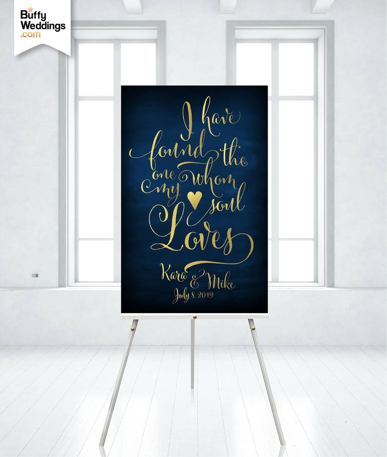 Song of Solomon I have Found the One Whom my Soul Loves Navy & Gold Calligraphy Wedding Quote Sign . Printed on Paper . Foam Board . Canvas image 1