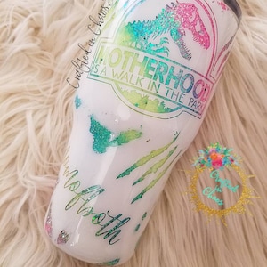 Motherhood Is A Walk In The Park / Jurassic Park Tumbler Ozark/RTIC/Yeti - Dinosaur Tumbler - Mom Life - Mother's Day Gift - Motherhood cup