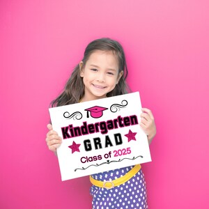 Last Day of School Sign / Kindergarten Grad / Photo Prop / Instant Print / Colorful / Sign For Pictures / Classroom Sign / Pink / 2025