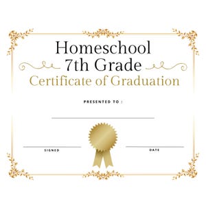 Homeschool 7 Seventh Class Abschluss Zertifikat Klasse von 2025 Sofortiger Download Druckbar Print and Go ~ Erschwinglich, professionell