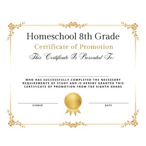 Homeschool 8 achte Klasse Graduation Diploma Zertifikat befördern zur High School Instant Download druckbare Budget professionell einfach