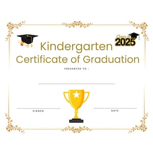 Kindergarten Abschluss Abschluss Zertifikat Abschlussklasse von 2025 Instant Printable Print and Go ~ Erschwingliches Ende des Schuljahres ~ Spaß