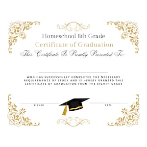 Homeschool 8 achte Klasse Abschluss Diplom Zertifikat Schule Promotion Gold Instant Download Einfach druckbare Budget Swirl Design