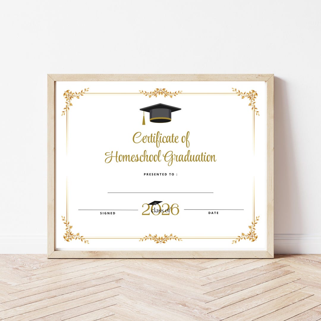Homeschool Certificate of Graduation Diploma Any Grade Level Class of ...