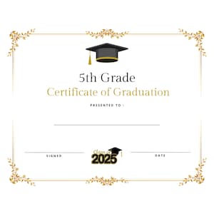 Fünfte Klasse Abschlussdiplom Zertifikat Gold Hübsche Klasse von 2025 Erschwingliche Elegant Professionelles Ende des Schuljahres Glückwünsche