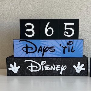 Disney Vacation Countdown Blocks - Days Until Disney Sign - Wooden Trip Countdown - Disney Room Decor- Reusable Travel Gift