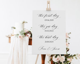 Fran - First Day, Yes Day, Best Day Wedding sign