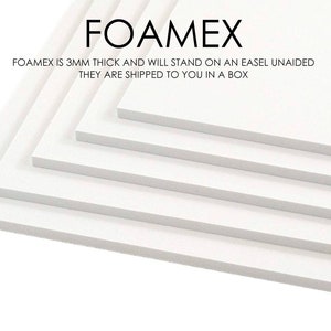 May include: A stack of five white foam boards, each 3mm thick. The boards are designed to stand on an easel unaided and are shipped in a box. "FOAMEX" is printed in black at the top of the image.