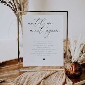 DIGITAL - Until We Meet Again - In Loving Memory Sign - Wedding Memorial Sign - DIGITAL DOWNLOAD