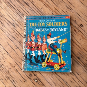 Babes in Toyland Golden book The Toy Soldiers Walt Disney Christmas story, kids 60s, vintage