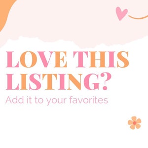 K&ouml;nnte beinhalten: Rosa und orangefarbener Text auf wei&szlig;em Hintergrund mit einem zerrissenen Papiereffekt. Der Text lautet "LOVE THIS LISTING? Add it to your favorites". Es gibt ein rosa Herz mit einem orangefarbenen Pfeil, der nach rechts zeigt.