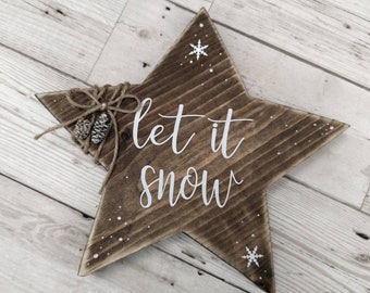 Let It Snow Christmas Decorations, Wooden Christmas Decor, Wooden Star, Rustic Christmas Decor, Holiday Gift