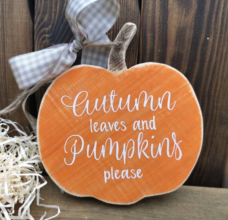 Pumpkin Decor, Rustic Autumn Decor, Fall Decor, Halloween Decor, Rustic Wood Sign, Fall Gift Ideas image 1