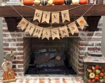 Give Thanks Burlap Banner, Fall Give Thanks Garland, Autumn Holiday Sign