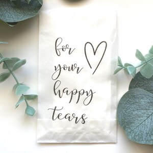 For Your Happy Tears Wedding Tissues, Tears of Joy Tissue Packets, Wedding Handkerchief, Wedding Party Favors for Guests