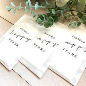 For Your Happy Tears Wedding Tissues, Tears of Joy Tissue Packets, Wedding Handkerchief, Wedding Party Favors for Guests