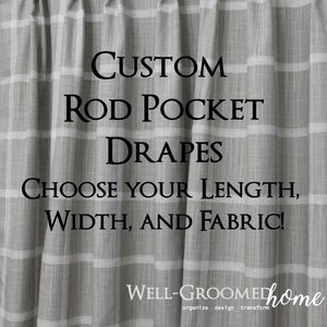 ONE Custom Drapery Curtain Panel. Choose the Length, Width, and Fabric. 