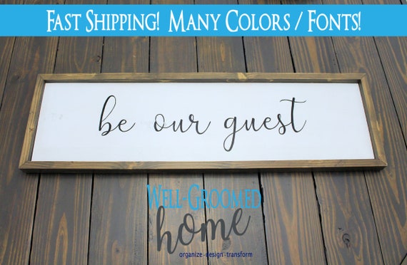 Be Our Guest Large Wood Sign Hand Painted Large Wood Sign Etsy