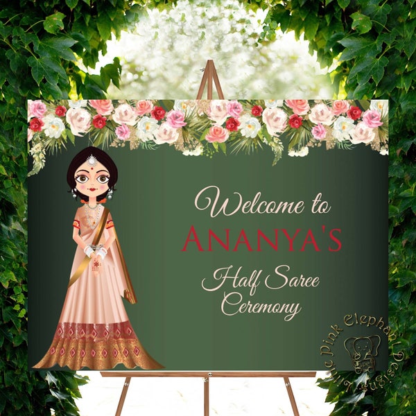 Half saree sign as half saree welcome boards, half saree ceremony signs & half saree function poster, Half sari signs as half sari boards