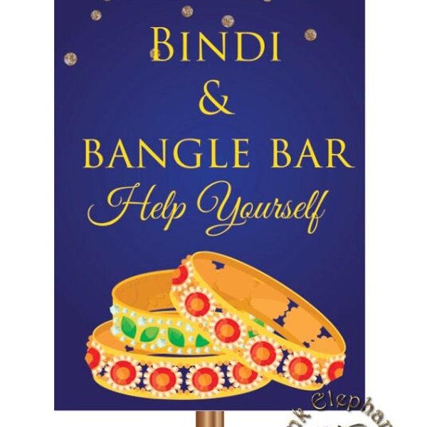 Bindi and bangle bar sign as Mehndi signs, Maiyan and choora sign & Indian wedding decor sign, Hindu wedding ceremony signs as Indian decor