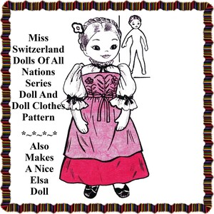 18&quot; Miss Switzerland Dolls of All Nations Collectors Series, Cloth Doll & Clothes Pattern