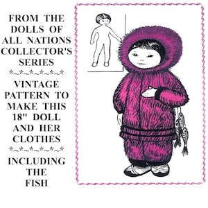 18&quot; Eskimo Dolls Of All Nations Doll Pattern & Doll Clothes Pattern, Dolls of All Nations Collector Series, Vintage Sewing Pattern