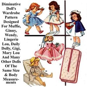 May include: A vintage sewing pattern for making doll clothes. The pattern is designed for dolls like Muffie, Ginny, Wendy, Lingerie Lou, Daily Dolly, Gigi, Mary Lou, and many other dolls of the same size and body measurements. The pattern includes instructions for making a variety of doll clothes, including dresses, skirts, blouses, and coats.