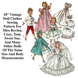 May include: Vintage sewing pattern for 18-inch dolls, including Miss Revlon, Cissy, Toni, Sweet Sue, and many other dolls of the same size and body measurements. The pattern includes instructions for making a variety of dresses, including a pink dress with floral print, a white dress with lace trim, a blue dress with white polka dots, a green coat, and a white wedding dress.
