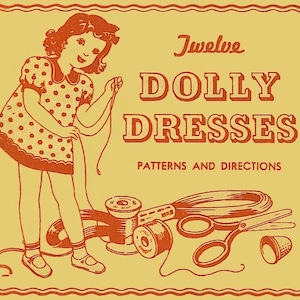 6&quot; to 8&quot; Doll Clothes Pattern That Fit Ginny, Muffie, Riley Kish & Other Dolls Of The Same Size And Body Measurements