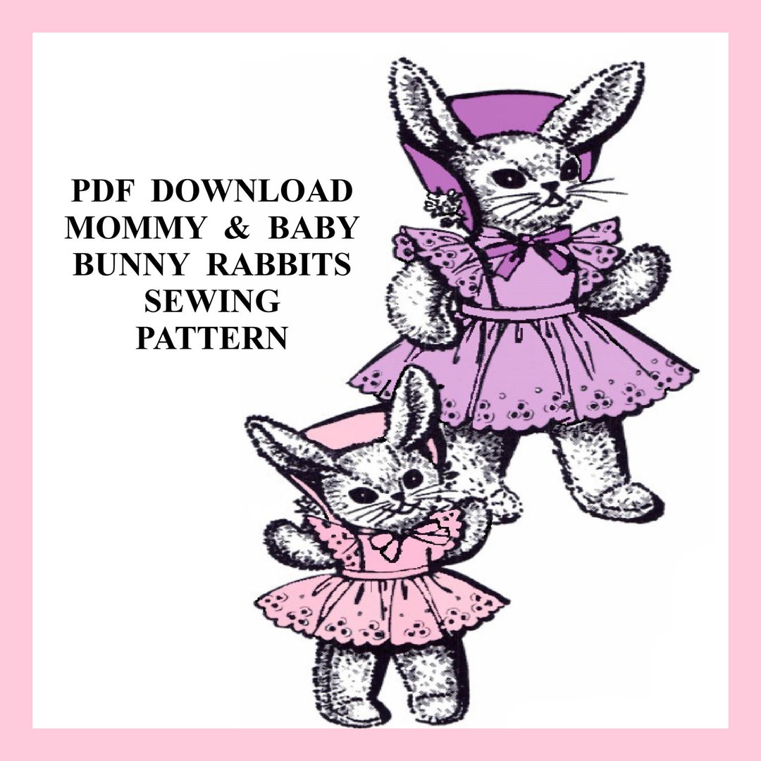 Bunny Rabbits, Mama and Baby Sewing Pattern PDF Instant Download - Etsy ...