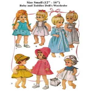 May include: A vintage sewing pattern for making doll clothes for baby and toddler dolls, size small (12" - 16"). The pattern includes six different outfits: a blue and white gingham dress, a white dress with pink polka dots, a blue nightgown, a white dress with blue stripes, a pink coat with a matching hat, and a white sailor dress with a matching hat.