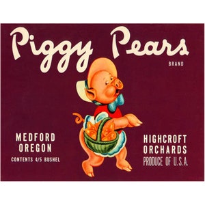 Crate Label Piggy Pears Postcard Oregon Highcroft Orchards Medford Oregon 6&quot;x4&quot; Postcard