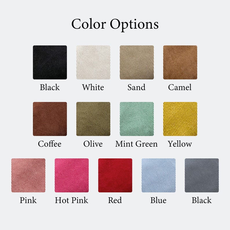 May include: Image displaying a color chart with the text "Color Options." The chart presents fabric swatches in various colors, including black, white, sand, camel, coffee, olive, mint green, yellow, pink, hot pink, red, blue, and black.