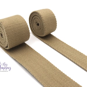 Khaki Cotton- 1 inch (25mm) or 1.5 inch (38mm) width  Webbing- Strapping by the yard. Great for bags and totes!!