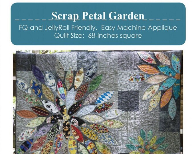 Scrap Petal Garden Quilt Pattern by Cabin Quilters Etsy