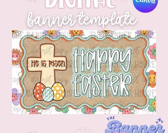 Op de afbeelding: Digitale Paas banner sjabloon met de tekst "Happy Easter" en "He is Risen". Het ontwerp bevat een kruis, paaseieren en bloemmotieven. De banner is in pastelkleuren met een Canva-logo.